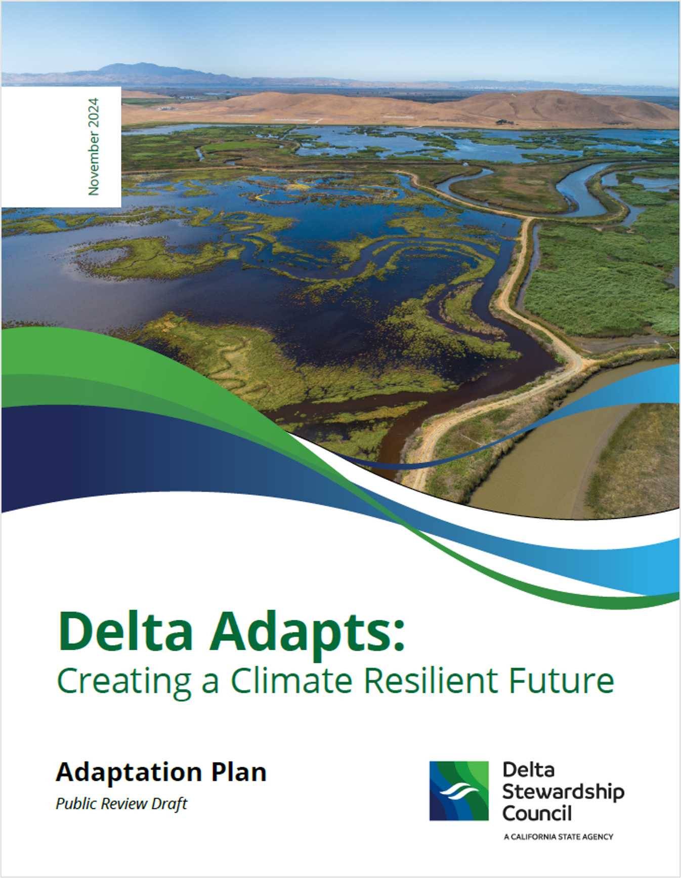 The cover of the Delta Stewardship Council’s draft Adaptation Plan, published in November 2024 as part of it’s climate initiative (Delta Adapts).