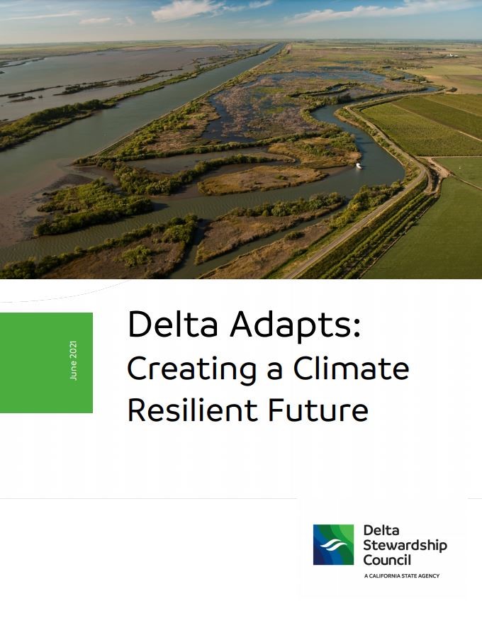 Cover of the Delta Stewardship Council’s Delta Adapts: Creating a Climate Resilient Future Vulnerability Assessment document.